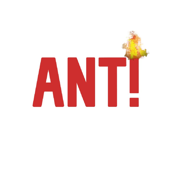 ANT!